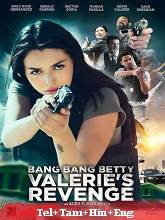 Bang Bang Betty: Valerie's Revenge (2023) HDRip Telugu Dubbed Full Movie Watch Online Free Download | TodayPk