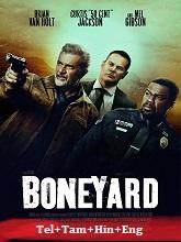 Boneyard (2024) BluRay Telugu Dubbed Full Movie Watch Online Free Download - TodayPk