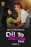 Dil To Baccha Hai Part 2 (2024) HDRip Hindi Watch Online Free Download - TodayPk