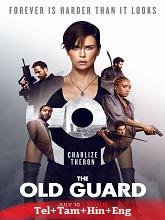 The Old Guard (2020) BluRay Telugu Dubbed Full Movie Watch Online Free Download - TodayPk