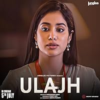 Ulajh (2024) HDRip Hindi Full Movie Watch Online Free Download - TodayPk