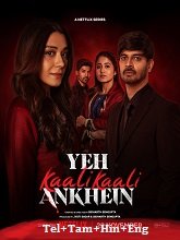 Yeh Kaali Kaali Ankhein (2024) HDRip Telugu Season 2 Full Movie Watch Online Free Download | TodayPk